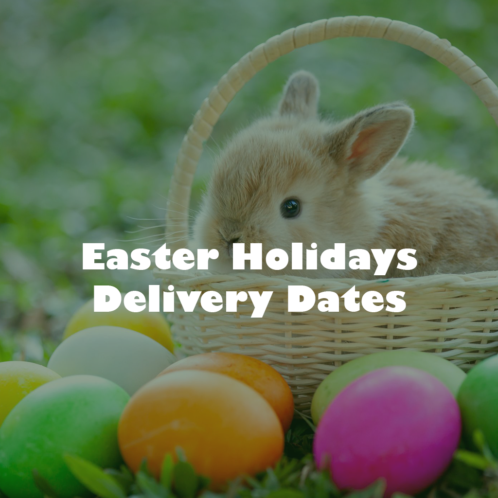 Easter 2022 - Delivery Dates For Your Diary
